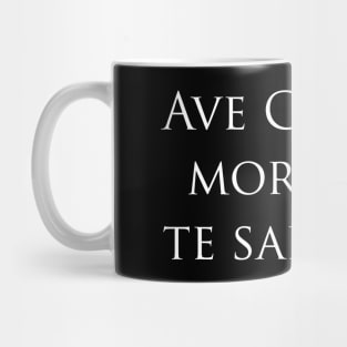 Ave Caesar Latin Quote Mug